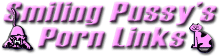 Smiling pussy free porn sites